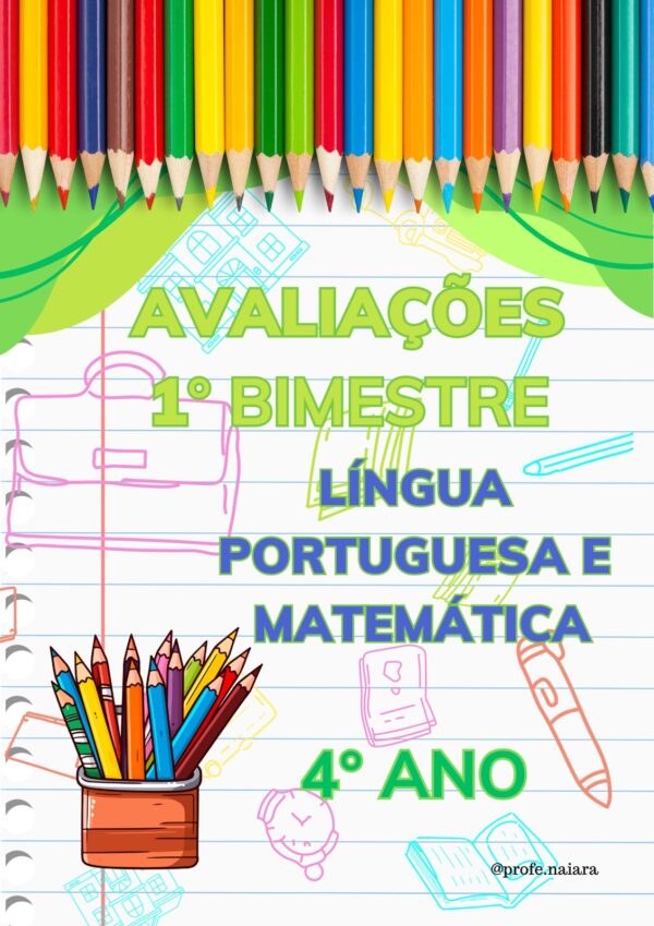 Avaliações 1° bimestre 4° ano