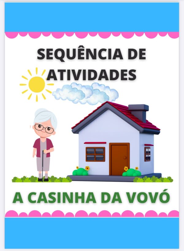 Sequência didática Casinha da Vovó