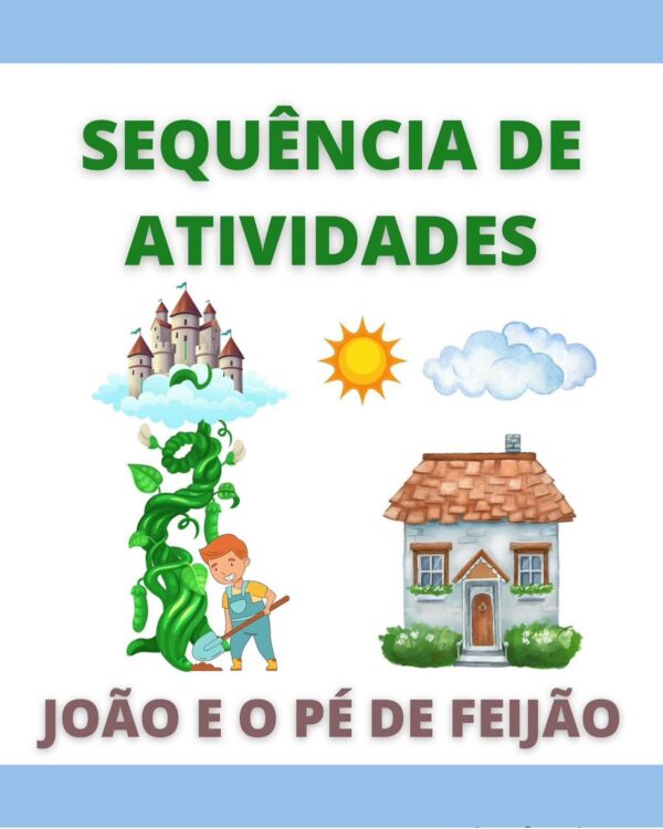 Sequência João e o Pé de Feijão