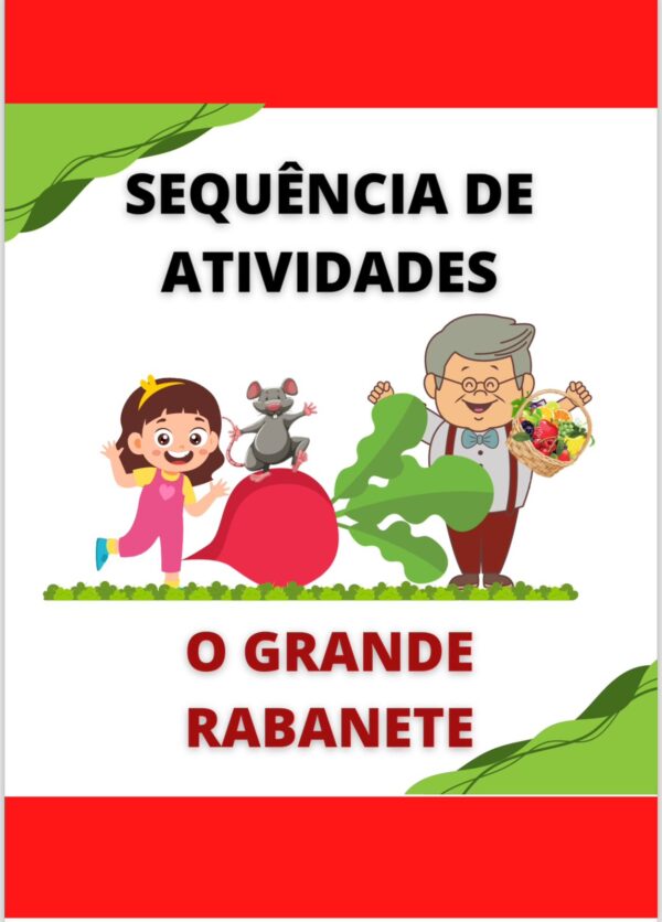 Sequência de Atividades O grande Rabanete 1°ano