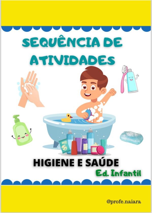 Sequência de Atividades Higiene e Saúde