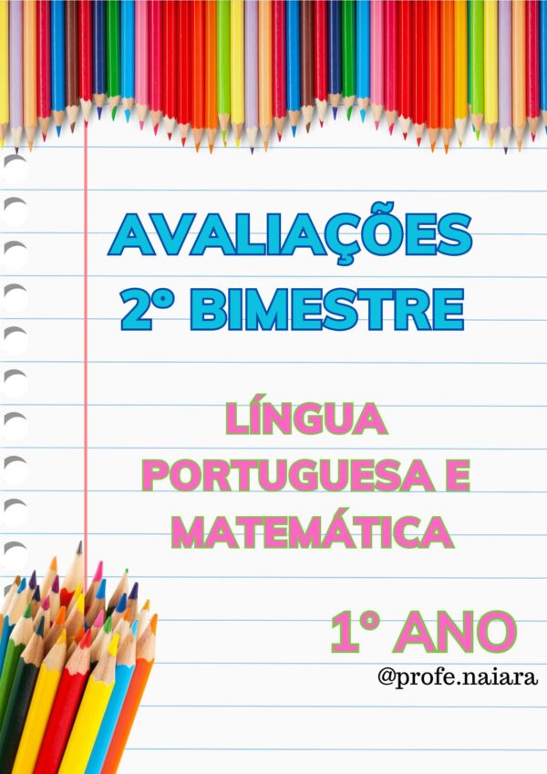 Avaliações 2° bimestre 1º ano