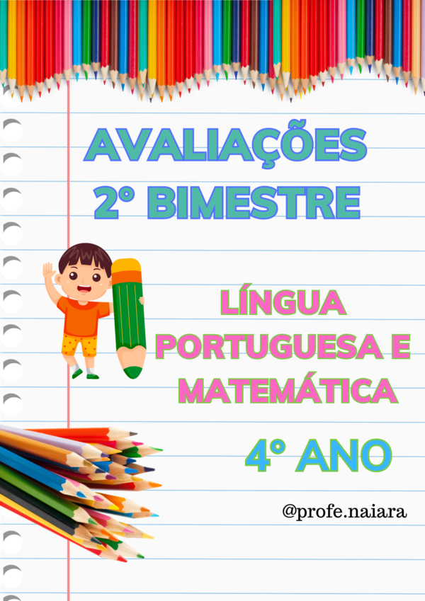 Avaliações 2° bimestre 4° ano