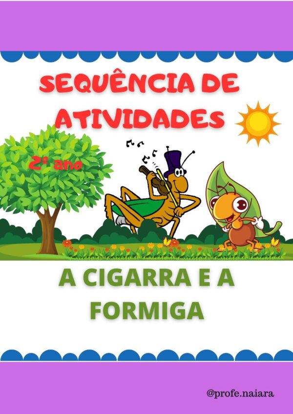 Sequência de atividades A cigarra e a Formiga