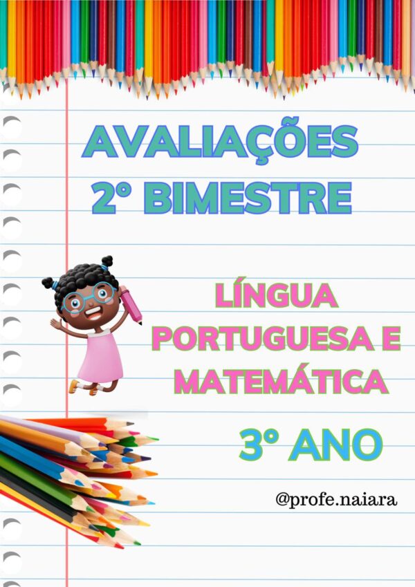 Avaliações 2° bimestre 3° ano