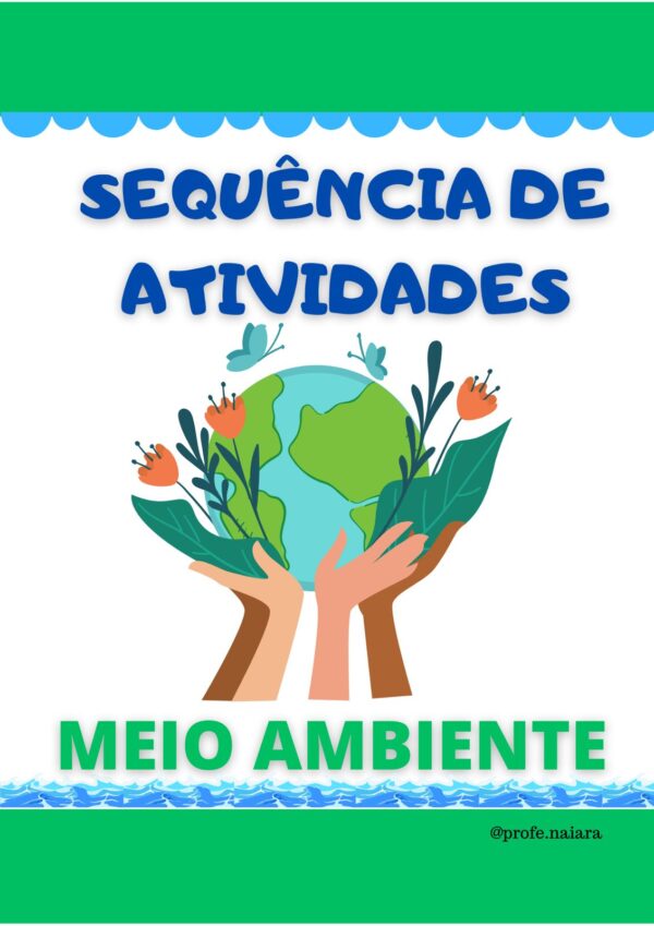 Sequência de Atividades Meio Ambiente 1° ano