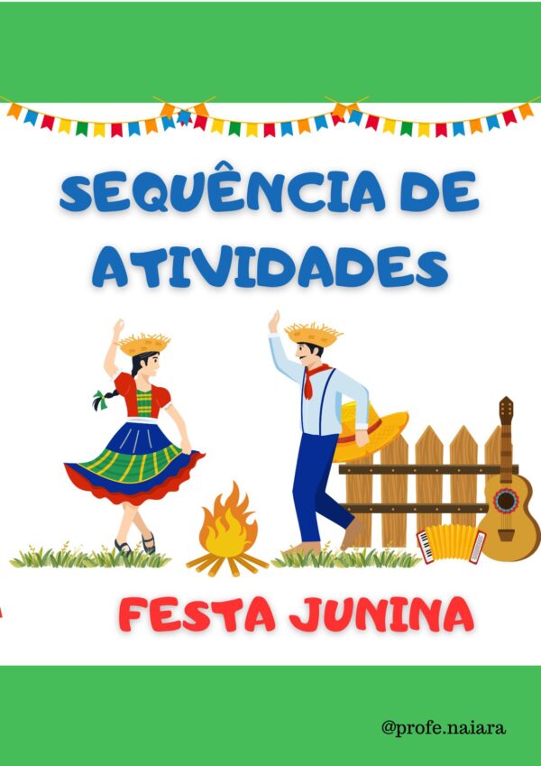 Sequência de atividades Festa Junina 2° ano