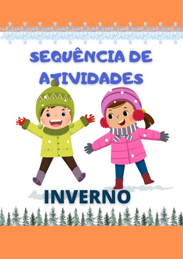 Combo Sequências didáticas Inverno 3º e 4° anos