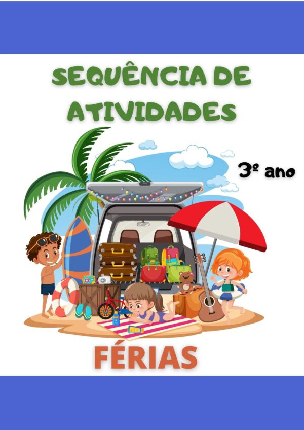 Sequência de atividades férias 3° ano