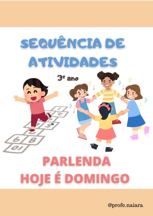 Sequência de atividades Parlenda Hoje é domingo