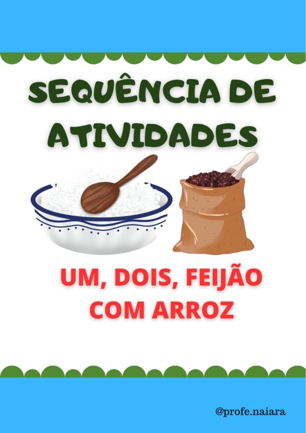 Sequência de atividades Um, dois, feijão com arroz