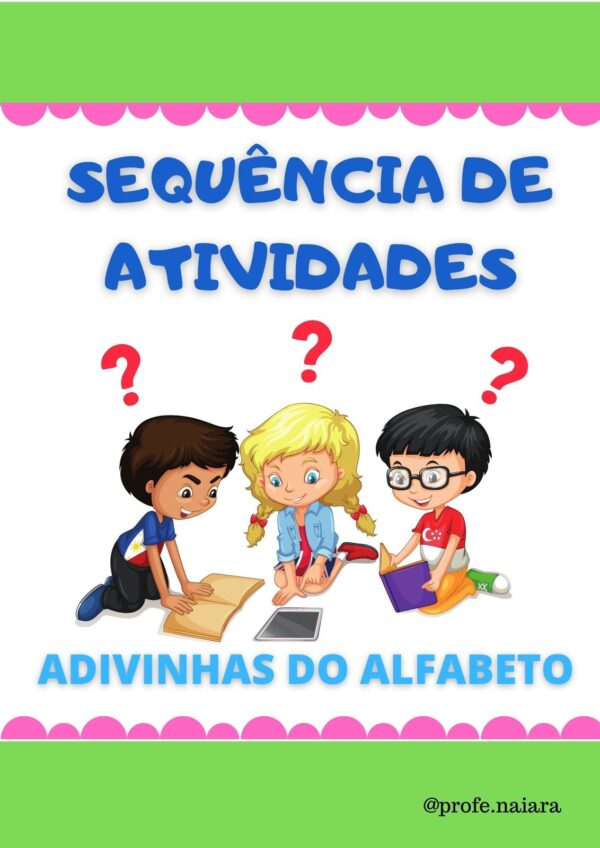 Sequência de atividades Adivinhas do alfabeto