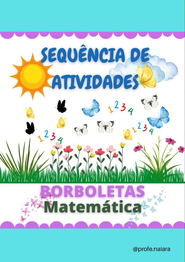 Sequências de atividades Borboletas - matemática