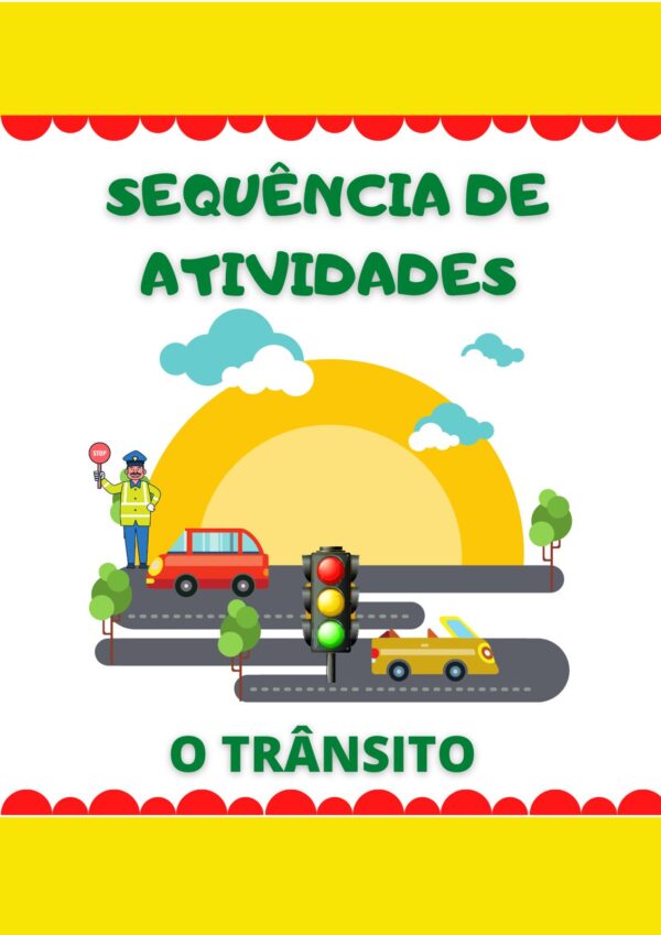 Sequência de Atividades Trânsito 1° ano