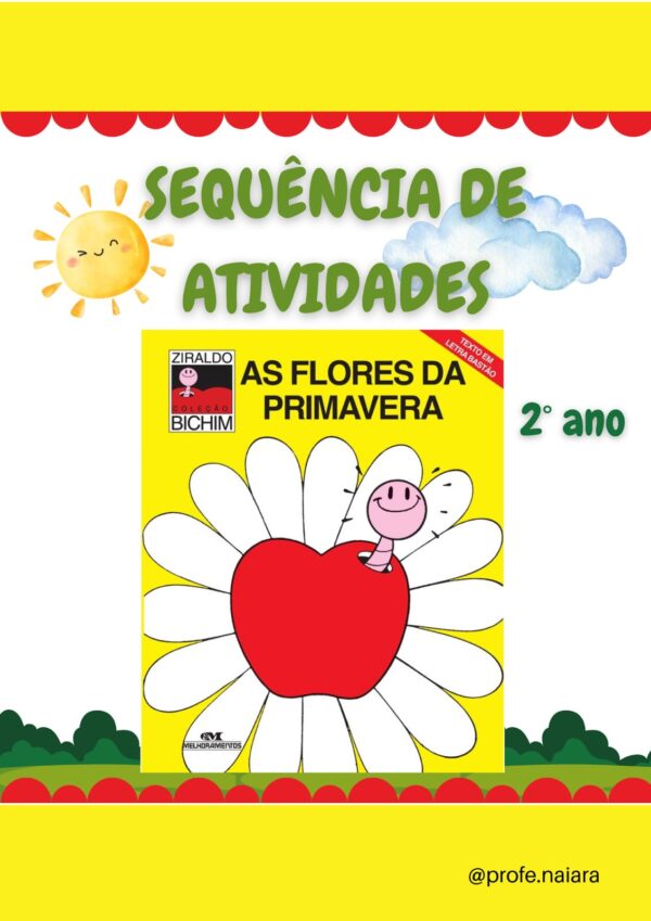 Sequência de atividades livro: As flores da primavera 2° ano