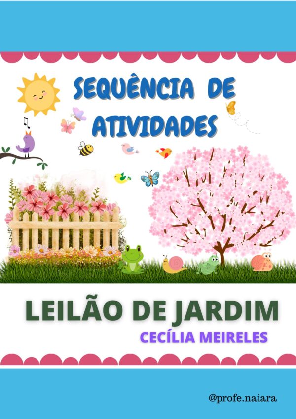 Sequência de atividades Leilão de Jardim