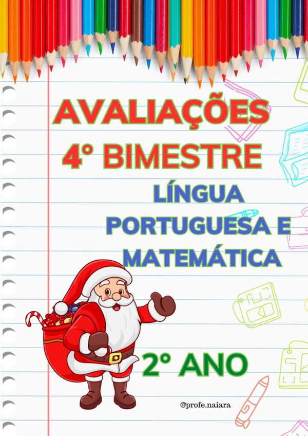 Avaliações 4° bimestre - 2° ano