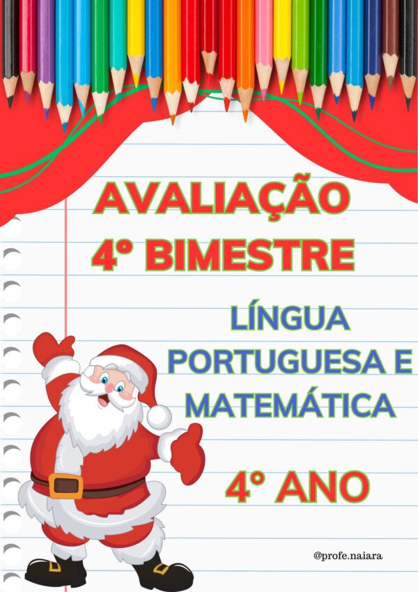 Avaliações 4° bimestre 4° ano