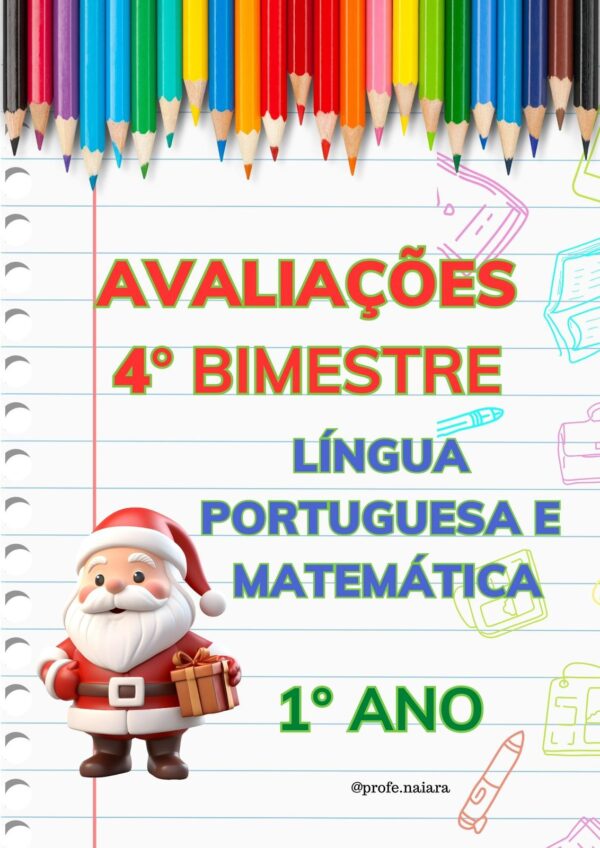 Avaliações 4° bimestre - 1° ano