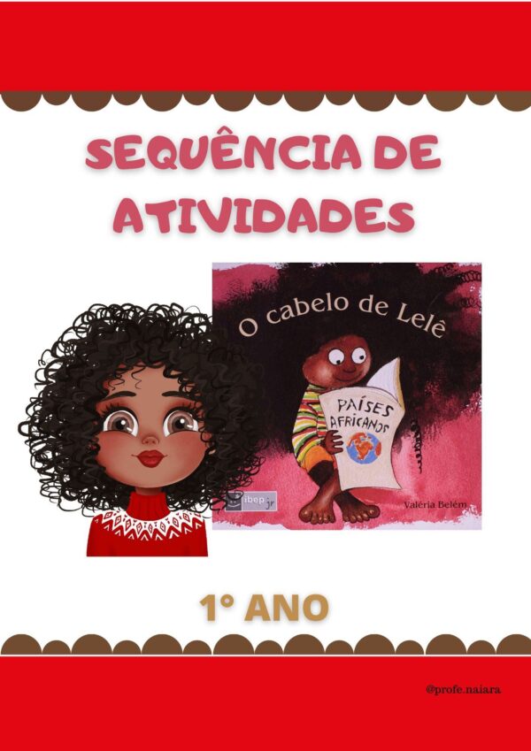 Sequência de Atividades O cabelo de Lelê