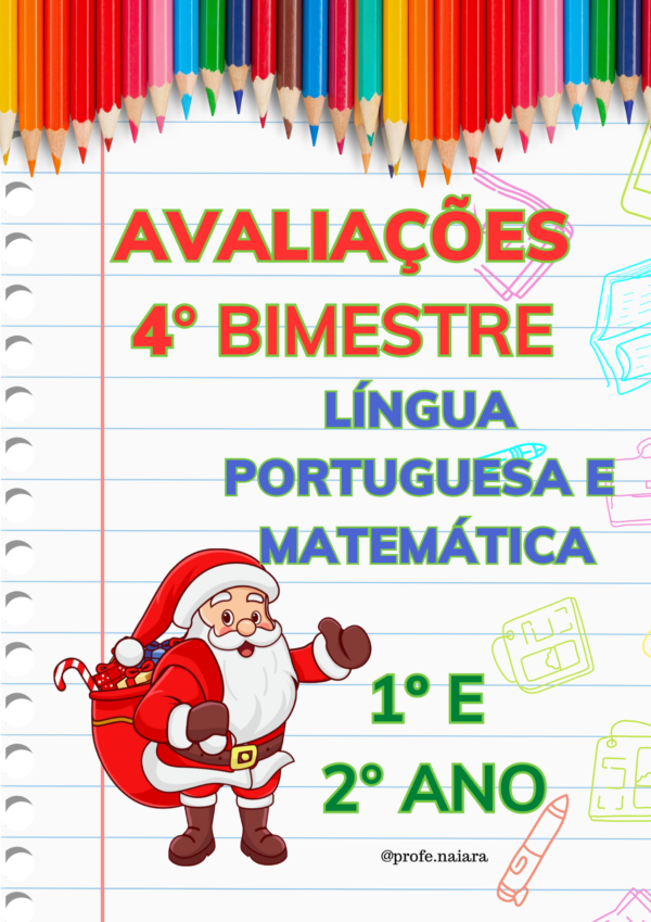 Combo avaliações 4° bimestre 1° e 2° ano