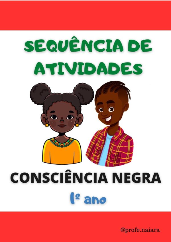 Sequência de atividades Consciência Negra 1° ano