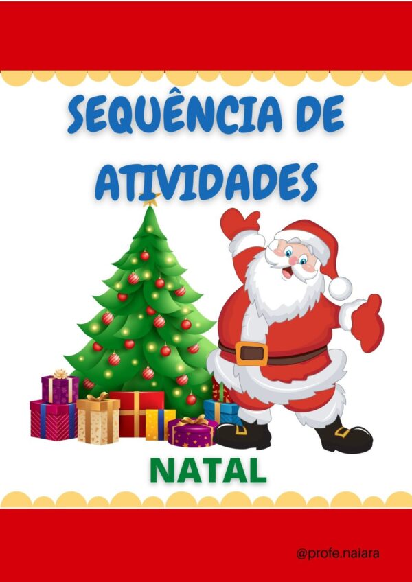 Sequência de Atividades Natal Ed. infantil