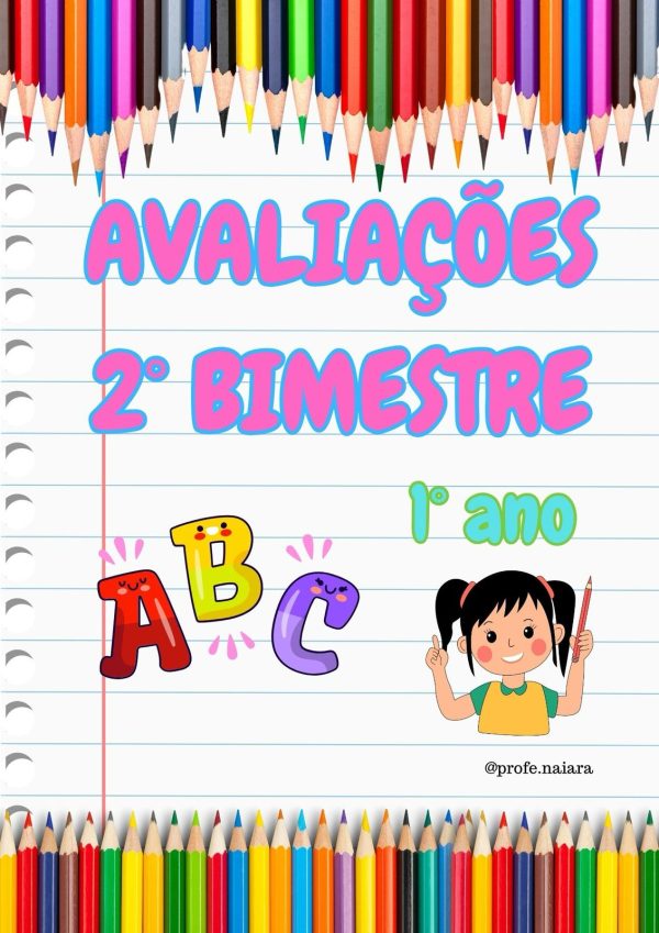 Avaliações 2° bimestre 1° ano