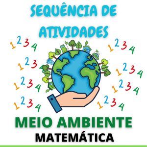 Sequência de atividades: Meio ambiente matemática 2° Ano