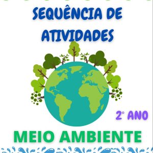 Sequência de atividades: Meio ambiente 2° Ano