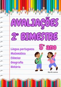 Avaliações 2° bimestre 5° ano