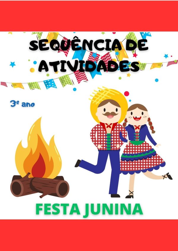 Sequência de atividades Festa Junina para 3° ano