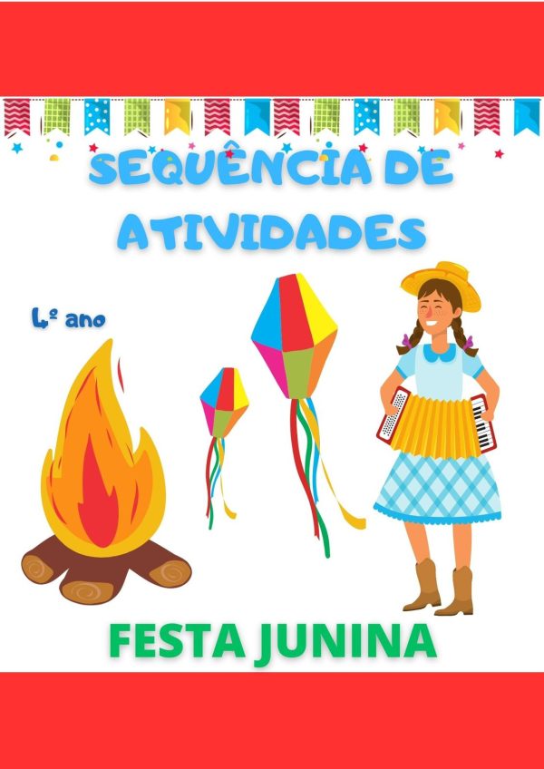 Sequência de atividades Festa Junina para 4° ano