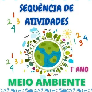 Sequência de atividades: Meio ambiente matemática 1° Ano