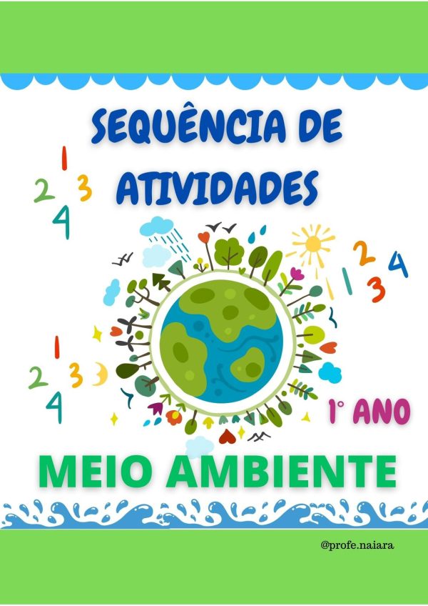 Sequência de atividades: Meio ambiente matemática 1° Ano