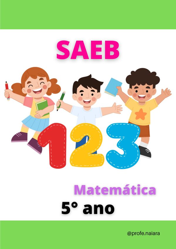 Simulado SAEB Matemática - 5° ANO 2° Edição
