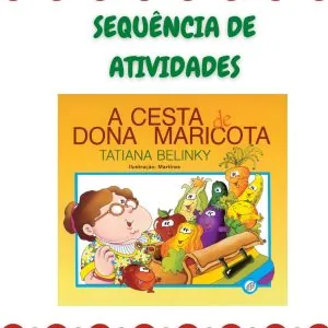 Sequência de Atividades A cesta da dona Maricota 1° ano