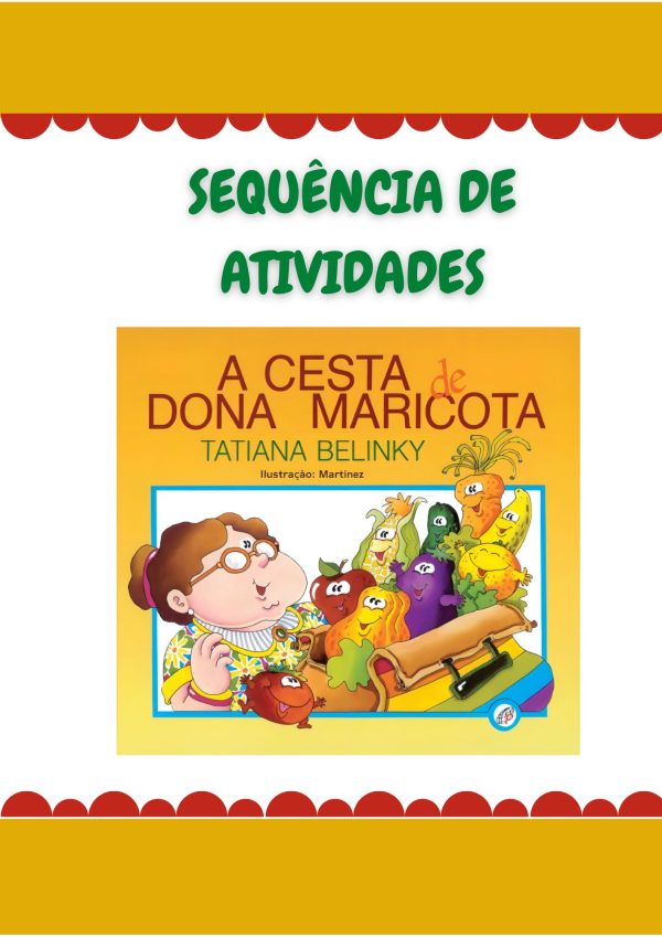 Sequência de Atividades A cesta da dona Maricota 1° ano
