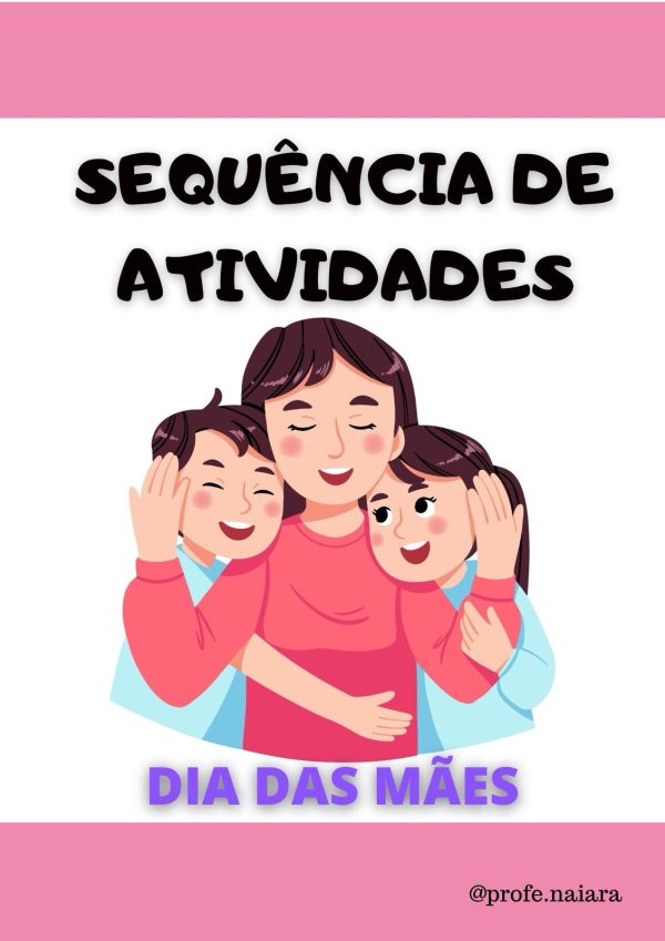 Sequência didática Dia das Mães para 3°ano