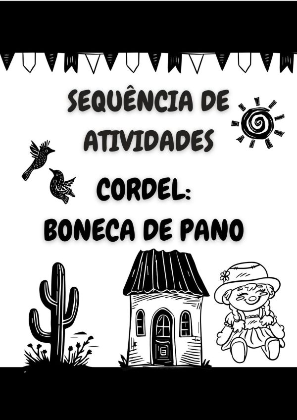 Sequência de atividades: Cordel boneca de pano 1° Ano