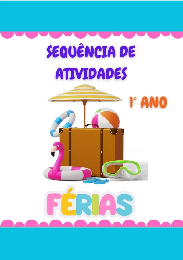 Sequência de atividades: Férias 1° Ano