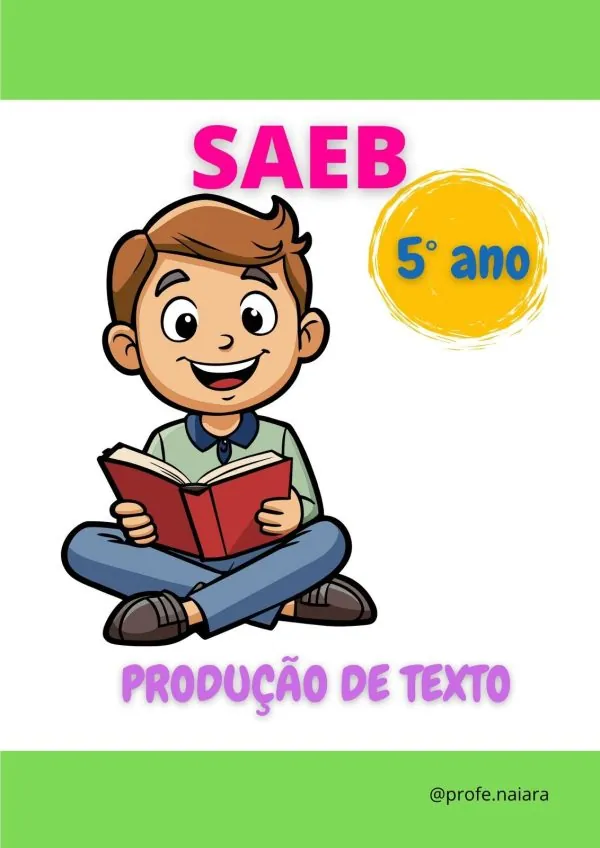SAEB produção de texto 5° Ano 2° Edição