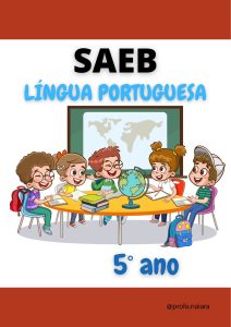 Simulado SAEB língua portuguesa - 5° Ano 2° Edição