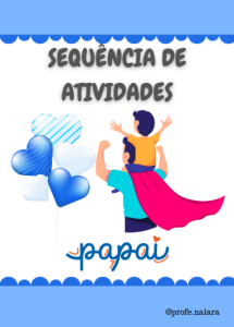 Sequência de atividades Dia dos Pais para 2°ano 