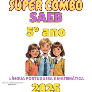 Super combo SAEB 5° ano - Língua portuguesa e matemática 