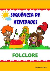 Sequência de atividades: Folclore 2° ano 2025