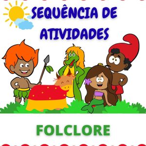Sequência de atividades: Folclore 2° ano 2025
