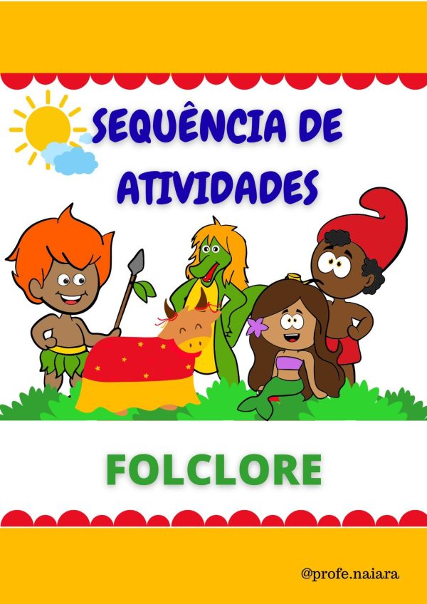 Sequência de atividades: Folclore 2° ano 2025