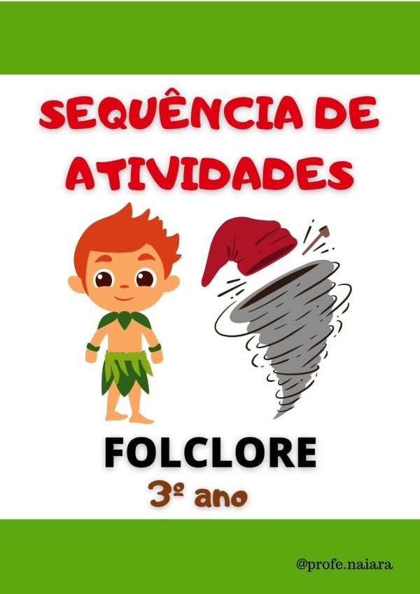 Sequência de atividades: Folclore 3° ano - 2025