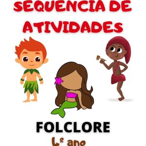 Sequência de atividades: Folclore 4° ano 2025